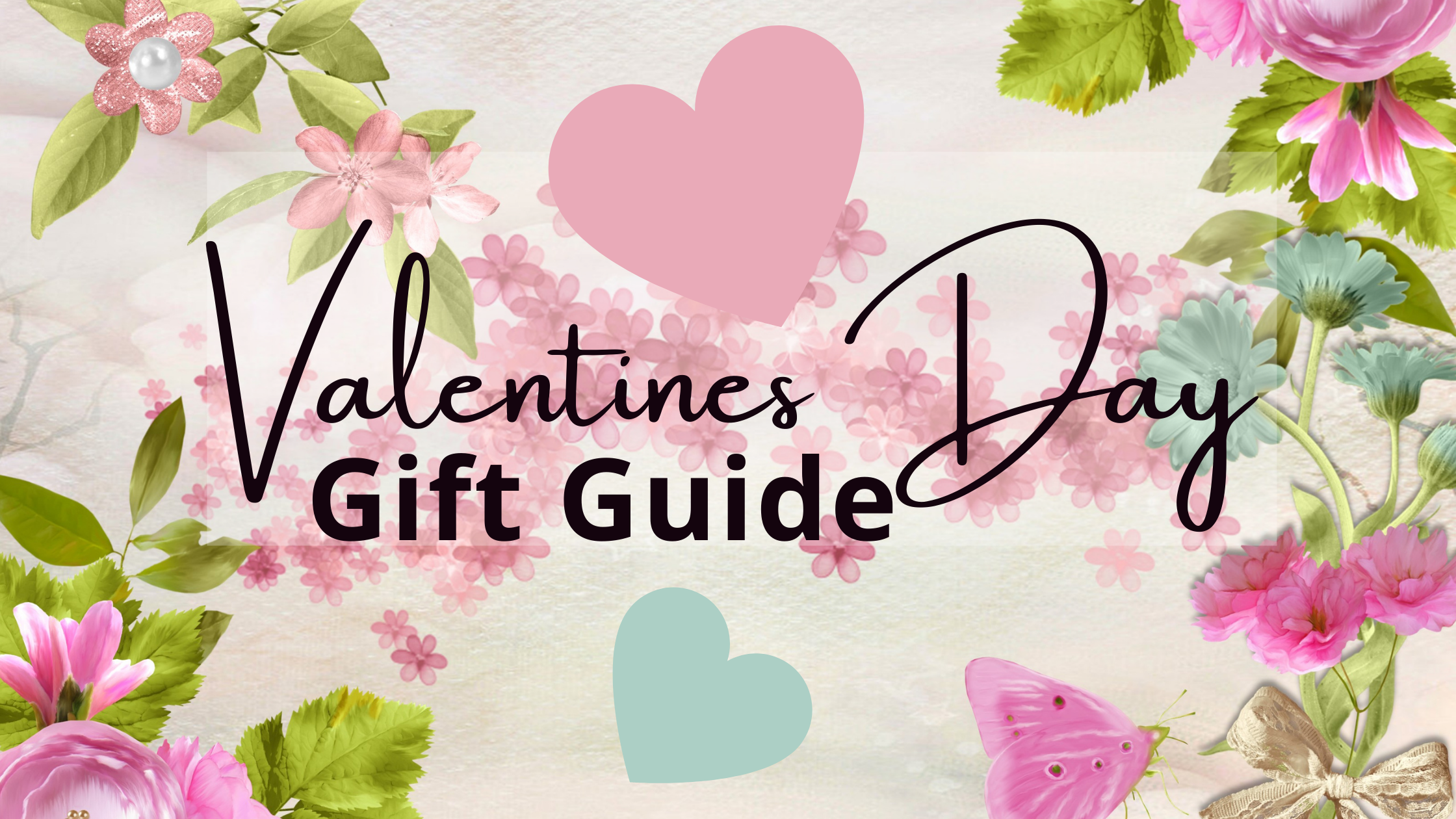 20 Best Valentine’s Day Gift Guide for every love on your list.
