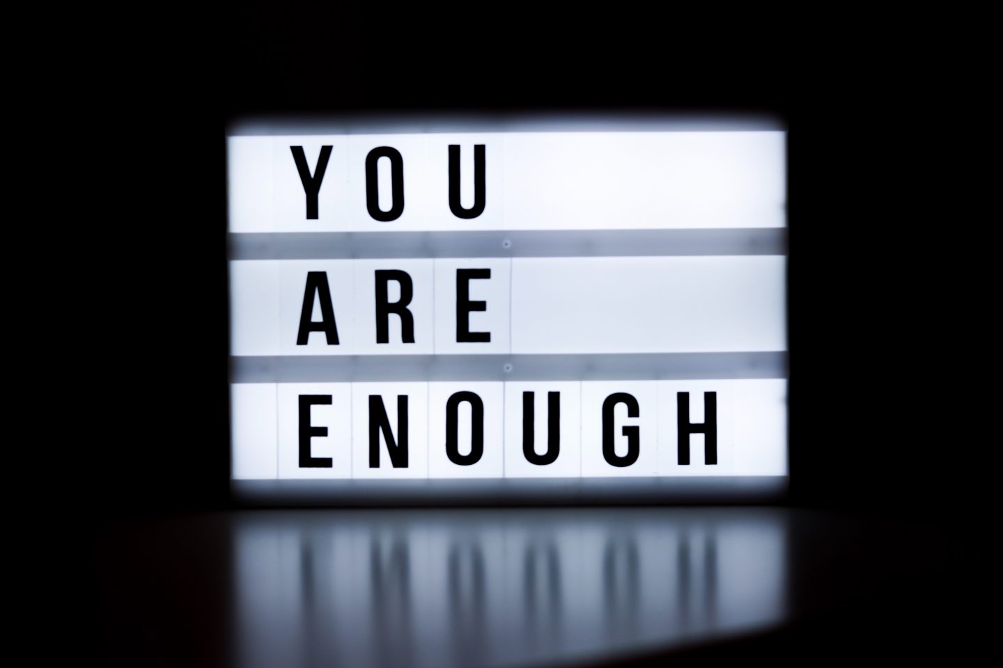 God says you are enough. It is his utmost thoughts towards you. You are a treasure that is thought of by God with great admiration and joy.